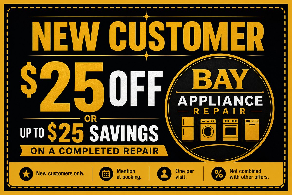 New customer $25 off coupon, Bay Appliance Repair